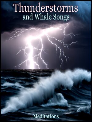 cover image of Thunderstorm and Whale Songs
